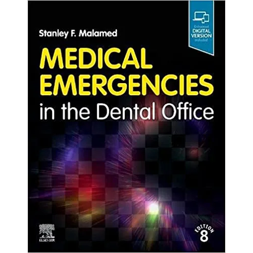 Medical Emergencies in the Dental Office