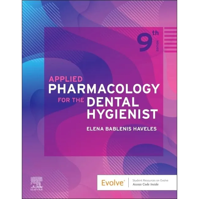 Applied Pharmacology for the Dental Hygienist