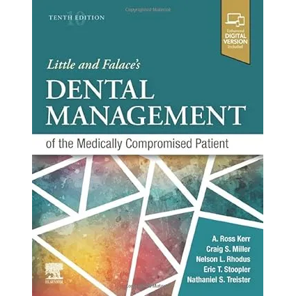 Little and Falace's Dental Management of the Medically Compromised Patient