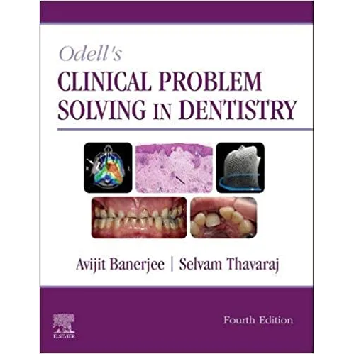 Odell's Clinical Problem Solving in Dentistry