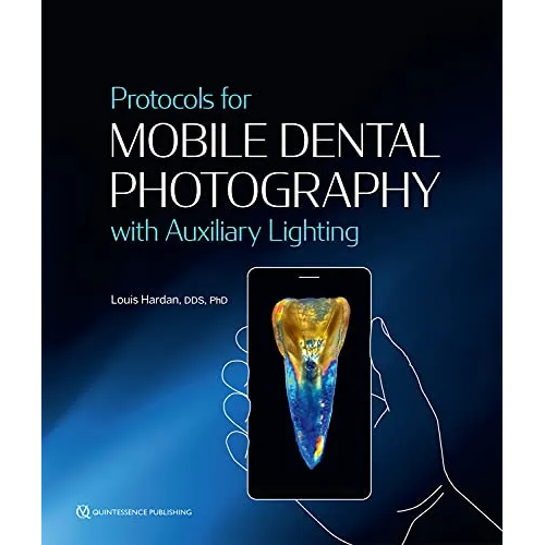 Protocols for Mobile Dental Photography with Auxiliary Lighting