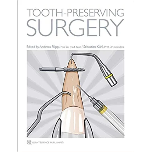 Tooth-Preserving Surgery