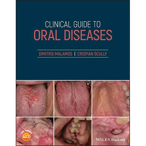 Clinical Guide to Oral Diseases