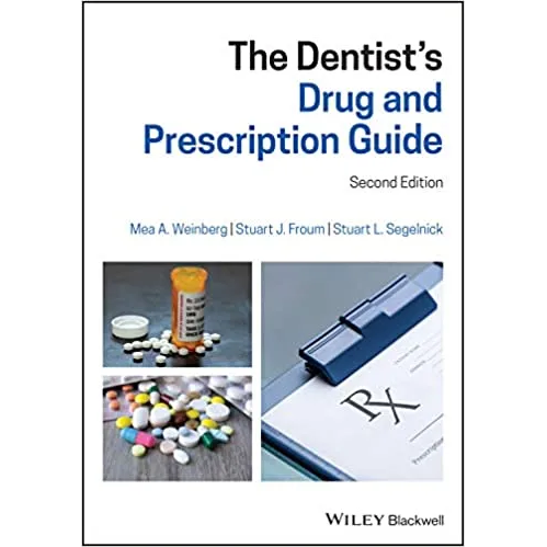 The Dentist's Drug and Prescription Guide