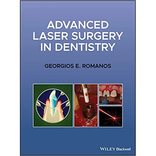 Advanced Laser Surgery in Dentistry