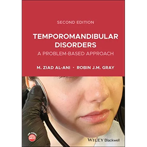 Temporomandibular Disorders: A Problem-Based Approach