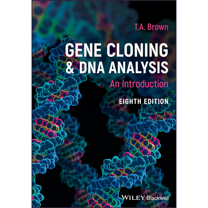 Gene Cloning And DNA Analysis: An Introduction 8/e 2021