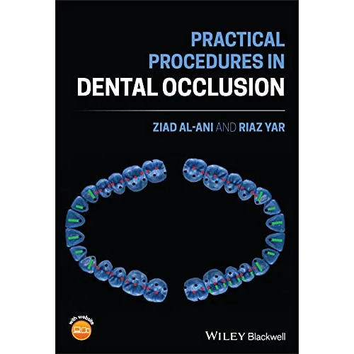 Practical Procedures in Dental Occlusion