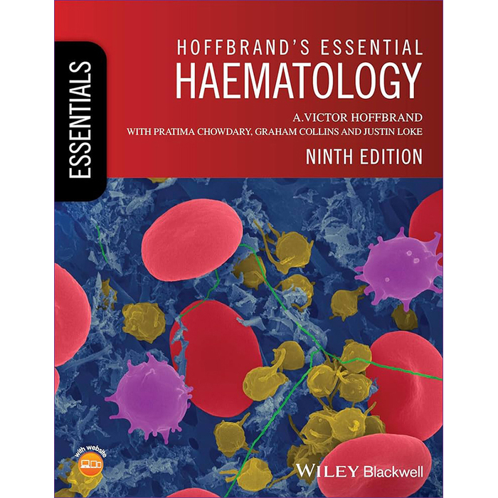 Hoffbrand's Essential Haematology, 9/E