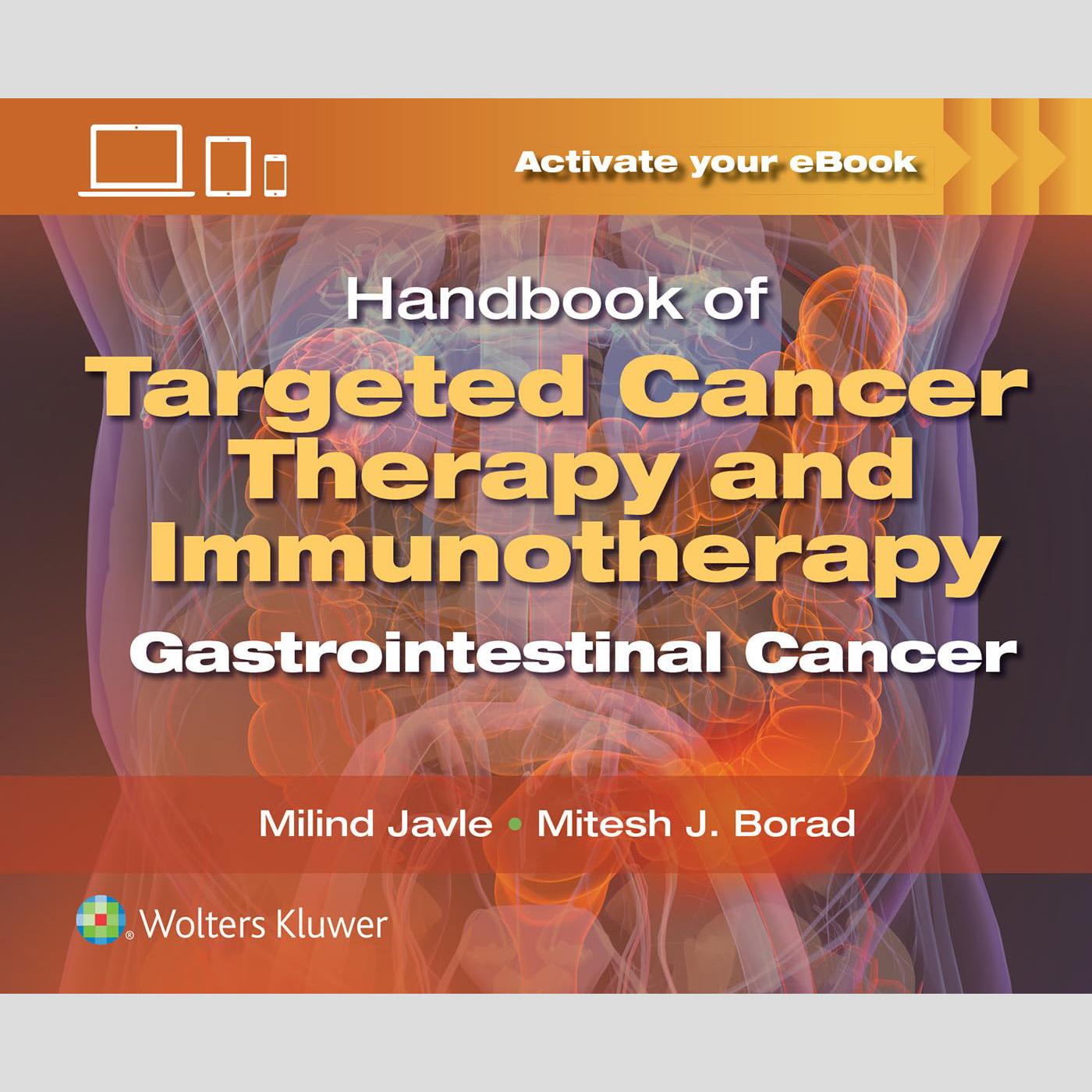 (電子書) Handbook of Targeted Cancer Therapy and Immunotherapy: Gastrointestinal Cancer