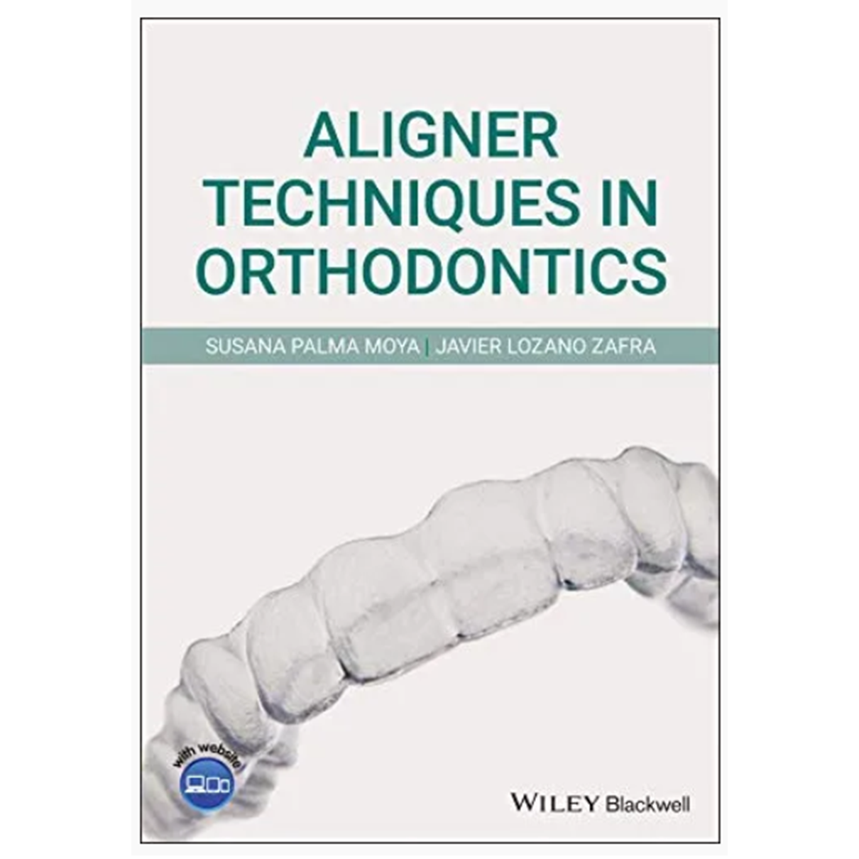 Aligner Techniques in Orthodontics