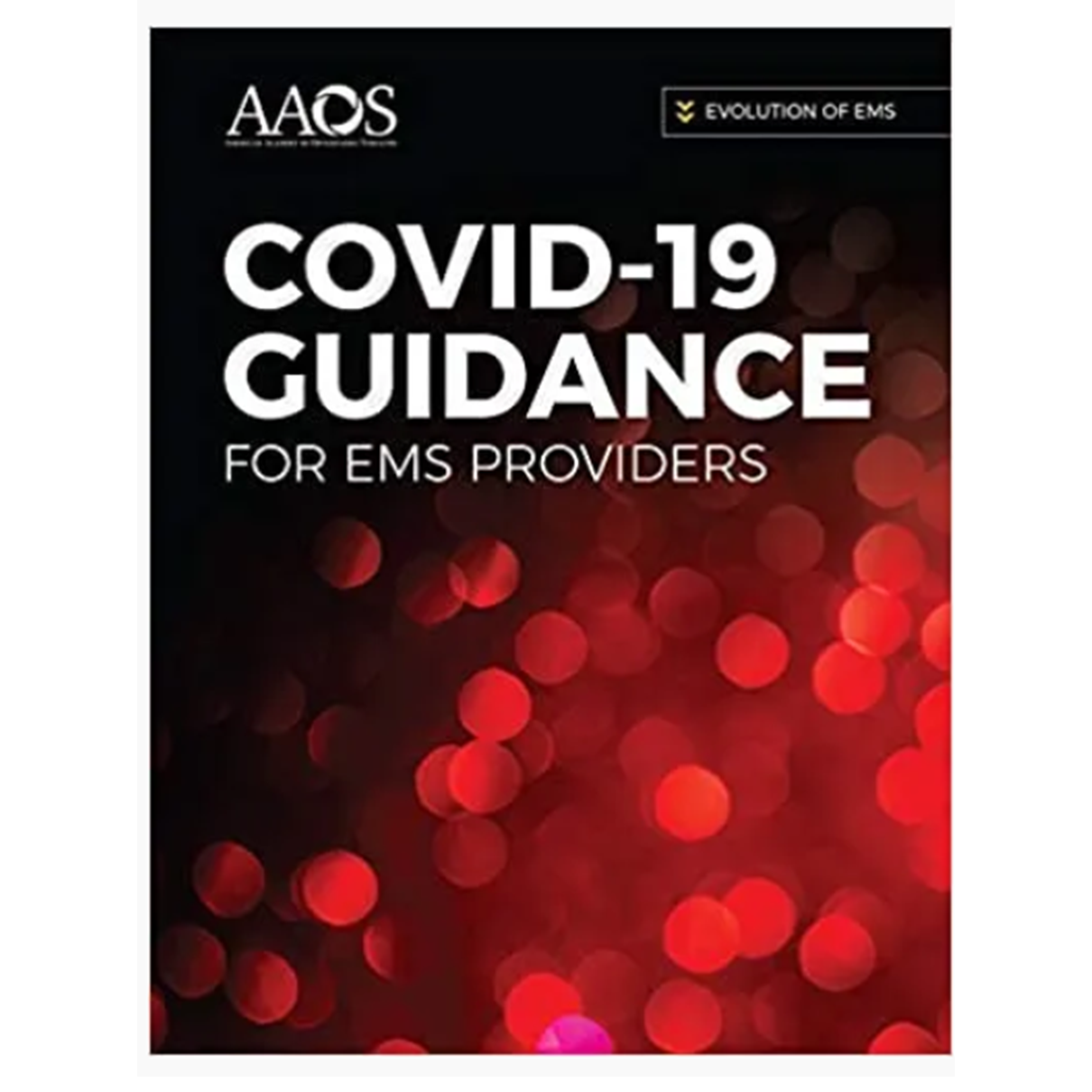 COVID-19 Guidance for EMS Providers