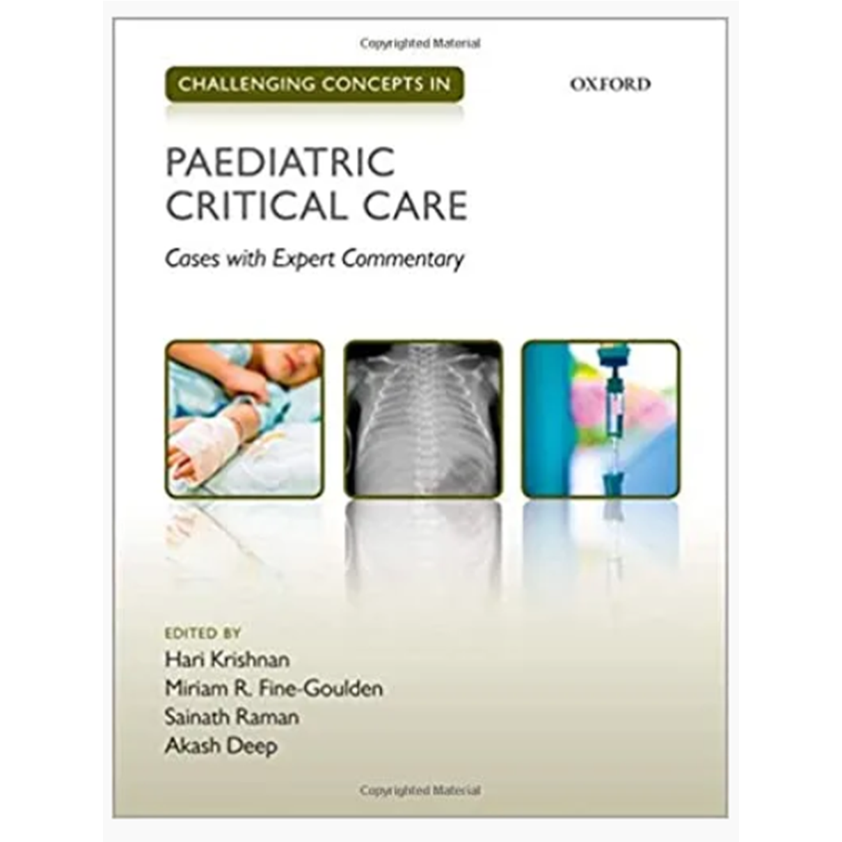 Challenging Concepts in Paediatric Critical Care: Cases with Expert Commentary