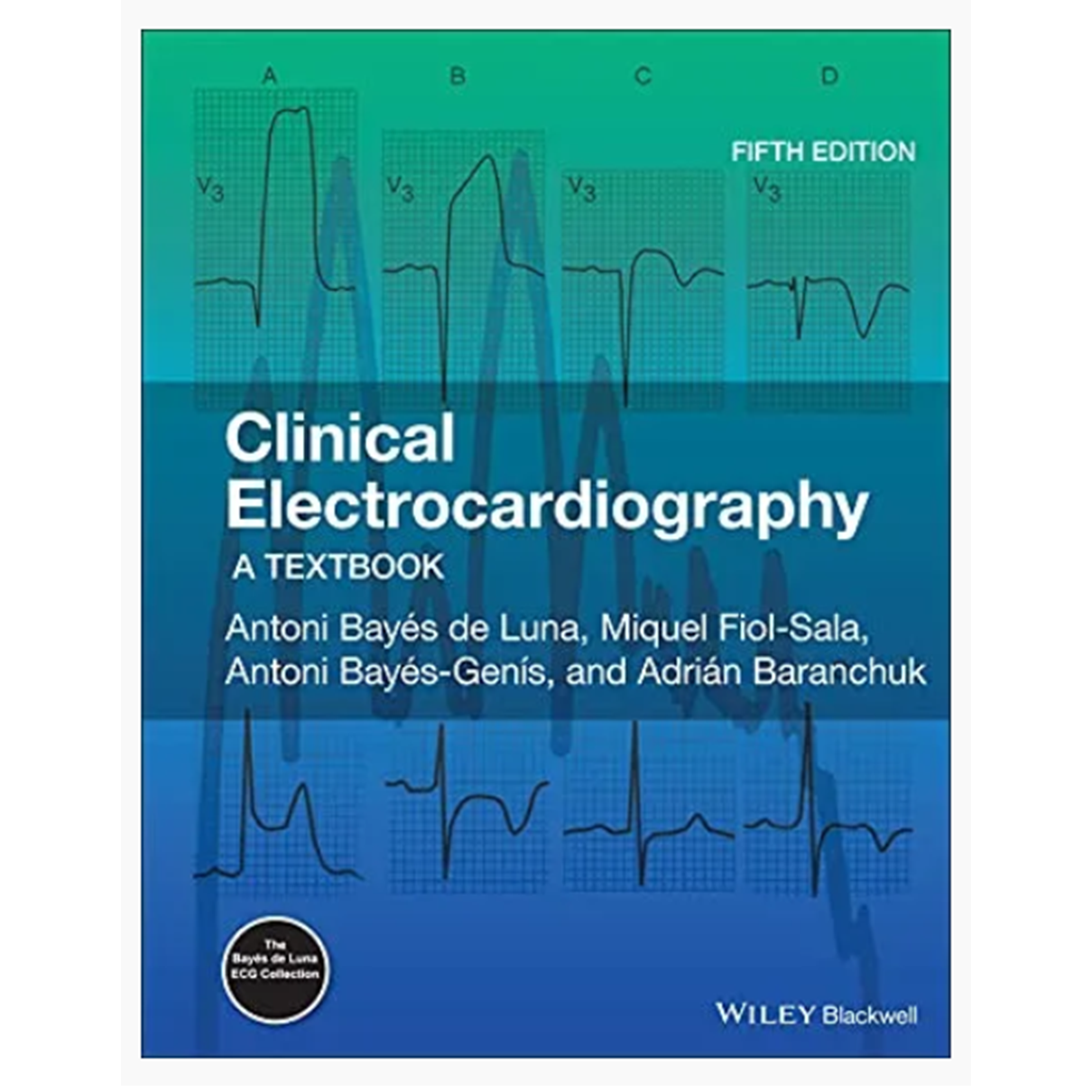 Clinical Electrocardiography: A Textbook