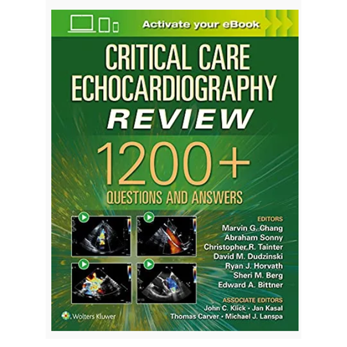 Critical Care Echocardiography Review: 1200+ Questions and Answers