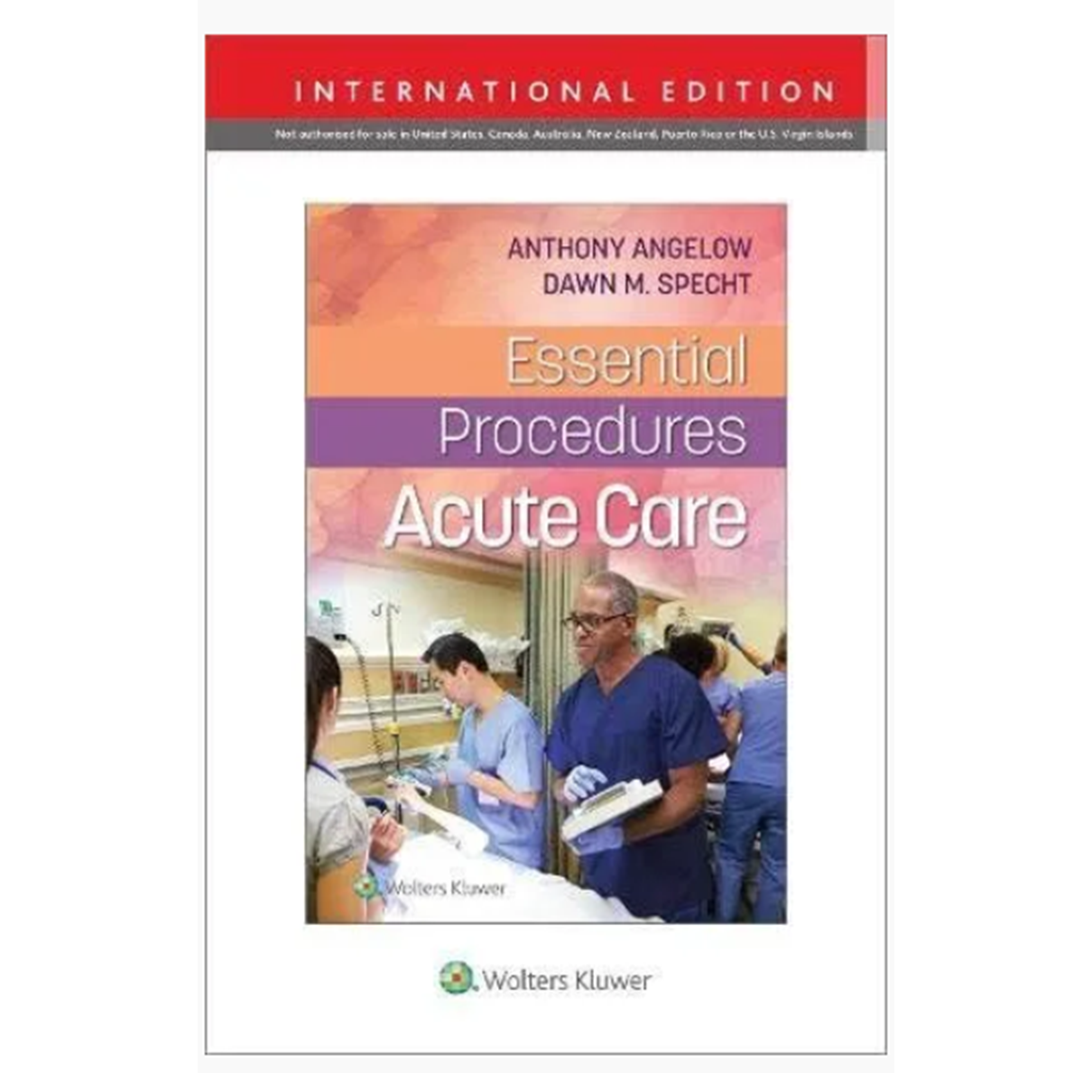 Essential Procedures: Acute Care (IE)