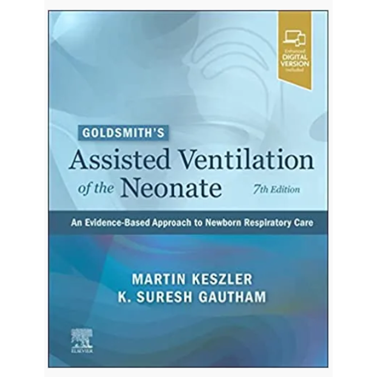 Goldsmith’s Assisted Ventilation of the Neonate