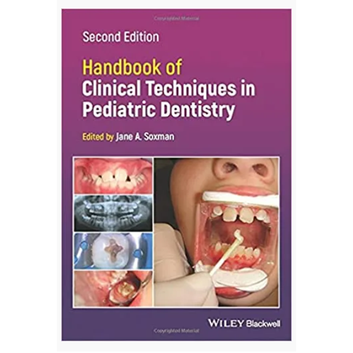 Handbook of Clinical Techniques in Pediatric Dentistry