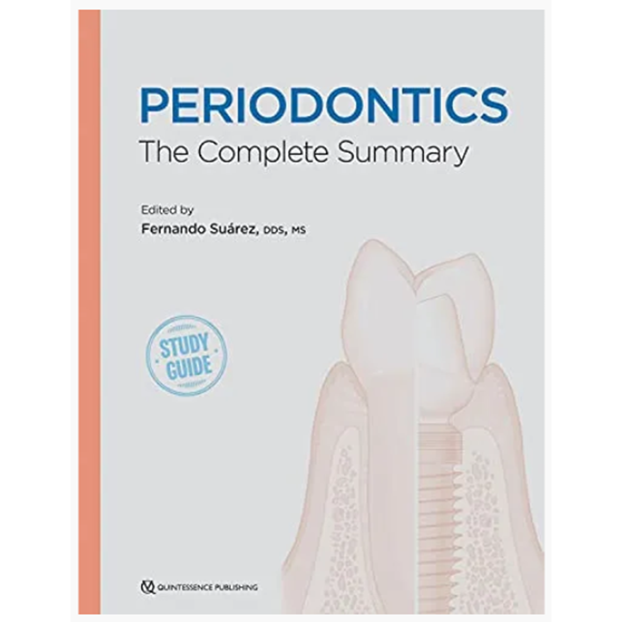 Periodontics: The Complete Summary