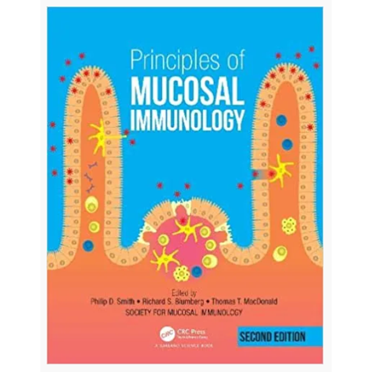 Principles of Mucosal Immunology