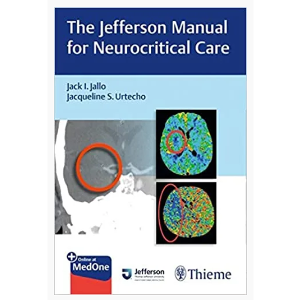 The Jefferson Manual for Neurocritical Care