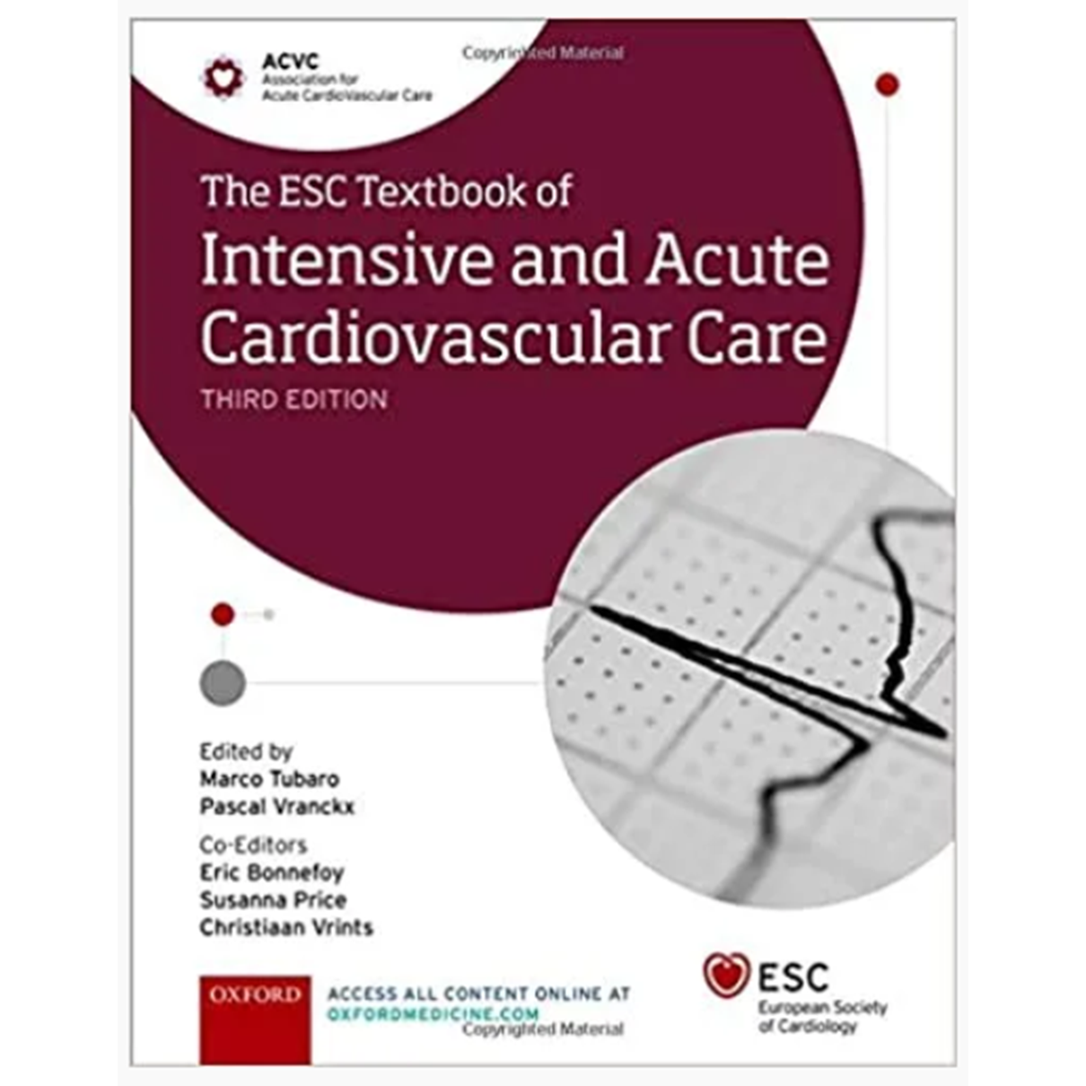 The ESC Textbook of Intensive and Acute Cardiovascular Care