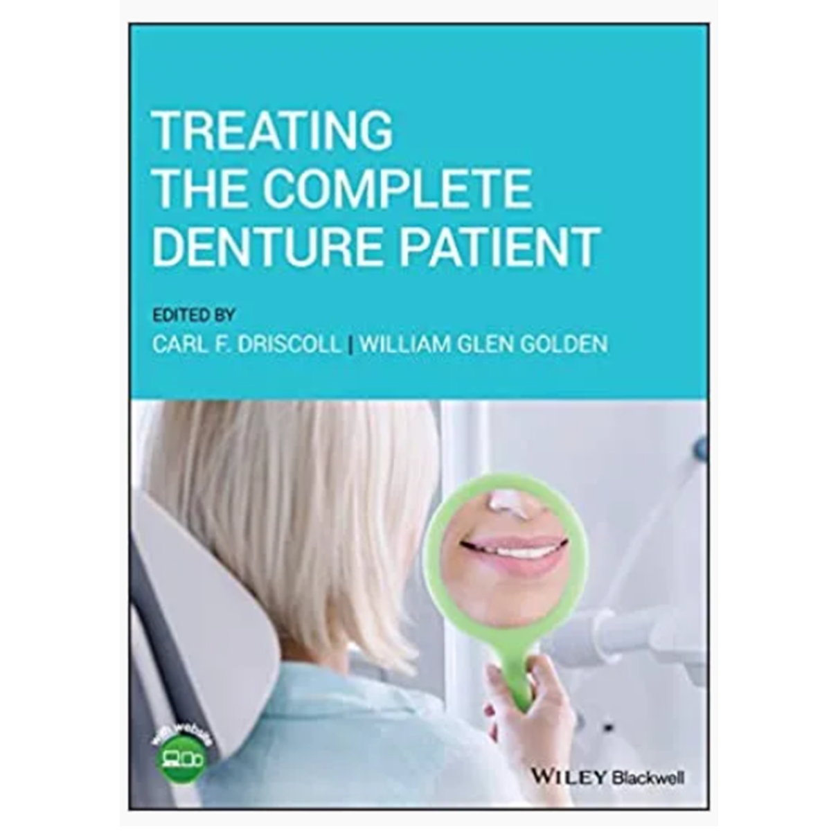 Treating the Complete Denture Patient