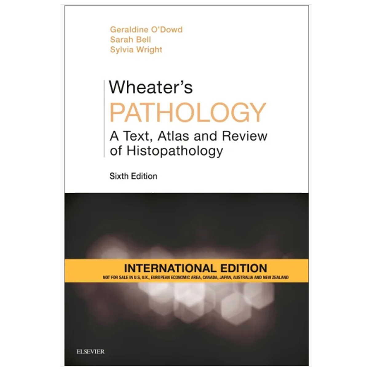 Wheater's Pathology: A Text, Atlas and Review of Histopathology (IE)